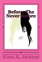 Before, the Never Before 1987411706 Book Cover