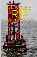 Devane's Rip: Miss Understood 1959788396 Book Cover