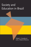 Society and Education in Brazil 0822952076 Book Cover