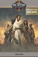 Epic Destiny: Bible Champions B0G67W1Q3R Book Cover
