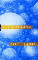 Celestial Navigation 0771044216 Book Cover