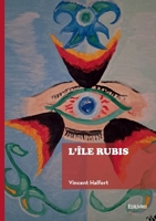 L'île rubis (French Edition) 2414826568 Book Cover