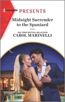 Midnight Surrender to the Spaniard 1335739424 Book Cover