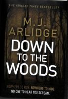 Down to the Woods 1405925698 Book Cover