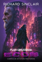 Flor Obsidiana: Ecos (Spanish Edition) B0FLJZGZVK Book Cover