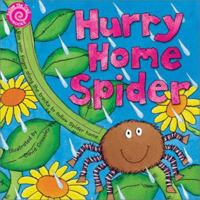 Hurry Home Spider (Follow the Trail Board Books) 0764153897 Book Cover