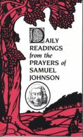 Daily Readings from the Prayers of Samuel Johnson 0872431592 Book Cover