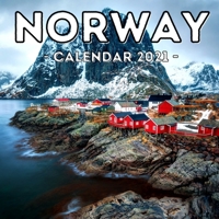 Norway Calendar 2021: 16-Month Calendar, Cute Gift Idea For Scandinavia Lovers Women & Men B096CP9BD5 Book Cover