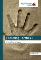 Flickering Torches II 365947097X Book Cover