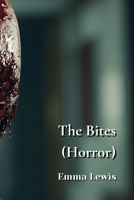 The Bites (Horror) B0DPJDNQ9F Book Cover