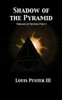 Shadow of the Pyramid 1500874647 Book Cover