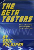 The Beta Testers: The Way of the Aspis 1530869617 Book Cover
