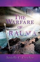 The Warfare of Trauma 1631294199 Book Cover