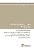 Stadtentwicklung Ohne Wachstum 3838118251 Book Cover