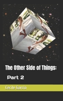 The Other Side of Things: Part 2 1698869266 Book Cover