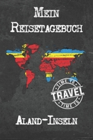 Mein Reisetagebuch Aland-Inseln: 6x9 Reise Journal I Notizbuch mit Checklisten zum Ausfüllen I Perfektes Geschenk für den Trip nach Aland-Inseln für jeden Reisenden (German Edition) 1673859356 Book Cover