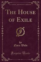 The House of Exile 0939149788 Book Cover