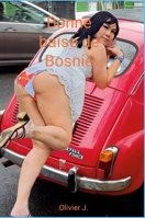 Bonne baise de Bosnie (French Edition) 1446607275 Book Cover