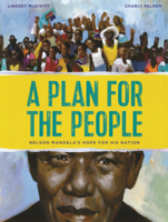 Plan for the People: Nelson Mandela's Hope for His Nation B0GMZQ9ZVF Book Cover
