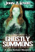 Ghostly Summons 0984893148 Book Cover