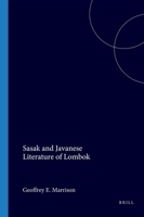Sasak and Javanese Literature of Lombok 9067180858 Book Cover