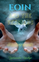 Eoin and the Vexsiams 1639401318 Book Cover