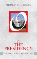 On the Presidency (On Politics) (On Politics) 1594514917 Book Cover