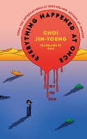 Everything Happened At Once B0GFG5YG8P Book Cover