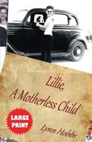 Lillie, A Motherless Child 0692509941 Book Cover