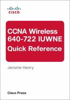 CCNA Wireless (640-722 Iuwne) Quick Reference 1587133156 Book Cover