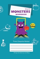 School of Monsters Workbook, A5 Size, Wide Ruled, White Paper, Primary Composition Notebook, 102 Shts (Royal Blue III) 1714327957 Book Cover
