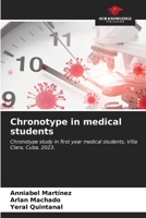 Chronotype in medical students 6207068777 Book Cover