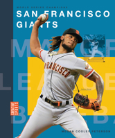 San Francisco Giants 1682773841 Book Cover