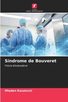 Síndrome de Bouveret: Fístula bilioduodenal 6206248542 Book Cover