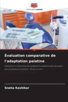 Évaluation comparative de l'adaptation palatine (French Edition) 6200691886 Book Cover