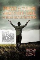 Poetry and Wisdom About Life, Love, and What Really Matters 1449097812 Book Cover