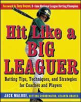 Hit Like a Big Leaguer 0071467904 Book Cover