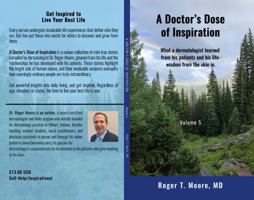 A Doctor's Dose of Inspiration: What a dermatologist learned from his patients and his life - wisdom from the skin in Volume 5 0960063145 Book Cover