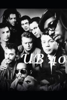 UB40: The Untold Story! 1672661471 Book Cover