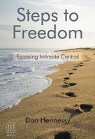 Steps to Freedom: Escaping Intimate Control 1912589001 Book Cover