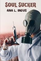 Soul Sucker (Fragmented Series) B08HTP4R5Q Book Cover