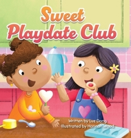 Sweet Playdate Club 1779444109 Book Cover