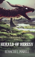 Herald Of Heresy (Dragonkind) 482418939X Book Cover