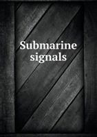 Submarine Signals 5518499221 Book Cover