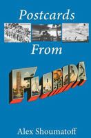 Postcards from Florida 0987806505 Book Cover