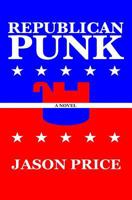 Republican Punk 1452816581 Book Cover