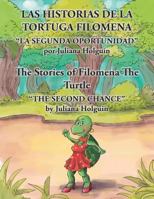 Las Historias de la Tortuga Filomena/The Stories of Filomena the Turtle 1463392338 Book Cover