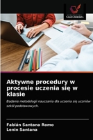 Aktywne procedury w procesie uczenia się w klasie 6203520748 Book Cover