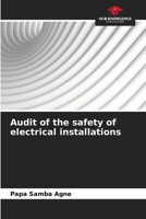 Audit of the safety of electrical installations 6205799308 Book Cover