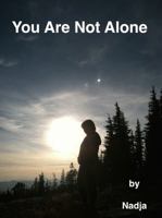 You Are Not Alone 1942057040 Book Cover